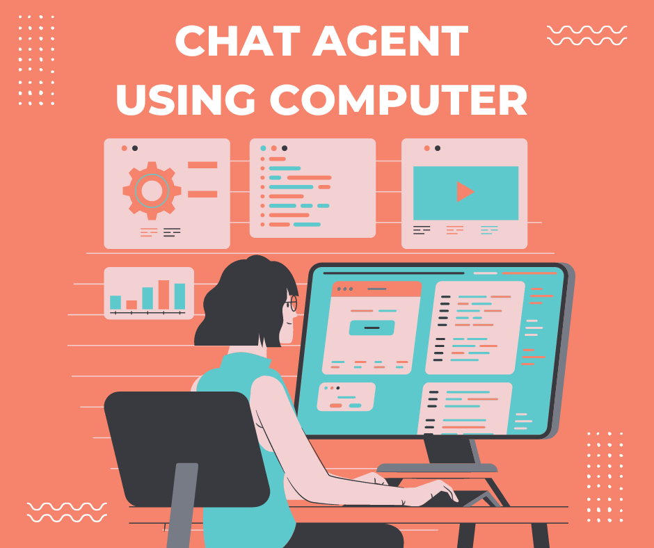 chat agent using computer