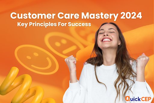 Customer Care Mastery 2024 - Key Principles For Success