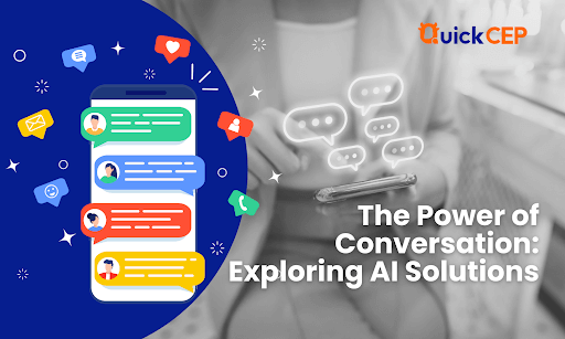 the power of conversation - exploring AI solutions